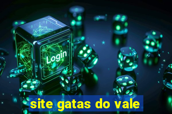 site gatas do vale